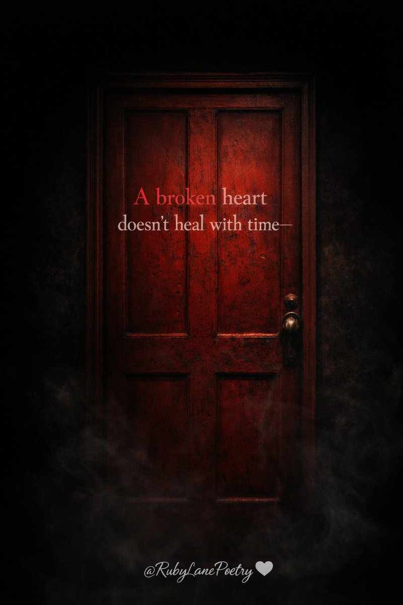 RubyLanePoetry's tweet image. A broken heart doesn’t heal with time— 
it learns to breathe around the pain. 🖤

#RubyLanePoetry #CinematicPoetry #BrokenHeart #EmotionalQuotes #VisualPoetry