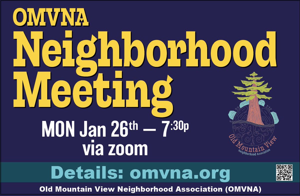 OMVNA's tweet photo. All Old MV residents invited to attend tonights Neighborhood meeting virtually. 7:30pm. Register in advance. Go to https://t.co/SpFfm22IjL https://t.co/xrhryfFJ6r
