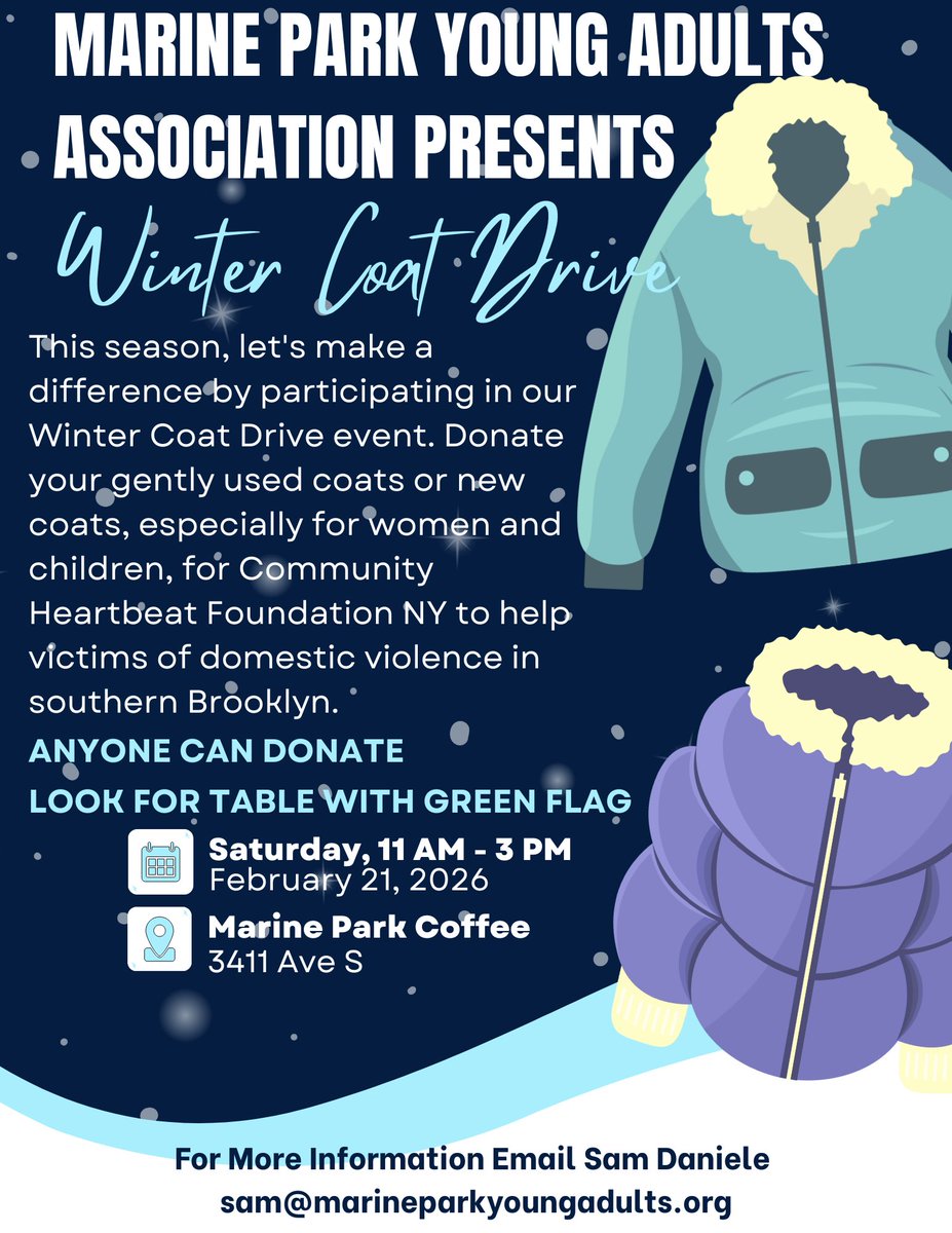 MPYAA's tweet photo. Join us on Saturday, February 21st as the Marine Park Young Adults Association hosts a Winter Coat Drive with Community Heartbeat Foundation NY. Donate new or gently used winter coats to support families in need. Stop by Marine Park Coffee from 11 AM - 3 PM. https://t.co/4GyFPfCutr