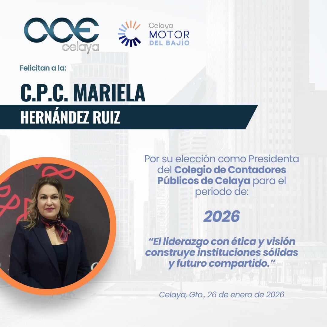 Desde el <a href="/ccecelaya/">CCE Celaya</a> felicitamos a la C.P.C. Mariela Hernández Ruiz por su elección como Presidenta del Colegio de Contadores de Celaya, asociado a nuestro Consejo, para el periodo 2026.

Reconocemos su trayectoria, liderazgo y compromiso con el fortalecimiento institucional,