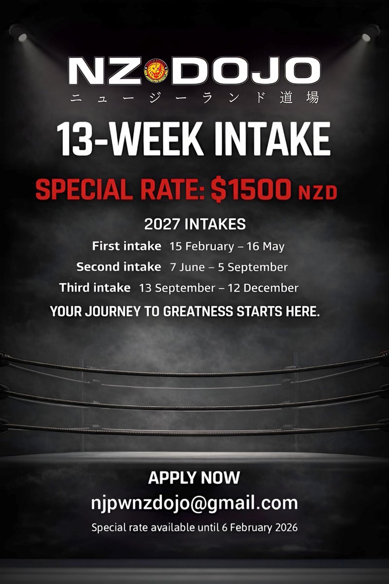 #NZDojo is offering a limited-time special rate for its 2027 13 Week Intakes. Until 6 February 2026, the 13 Week Intake is available at a special rate of $1500 NZD for all 2027 intakes.

#njpwTAMASHII #njpw #ProWrestling #Auckland