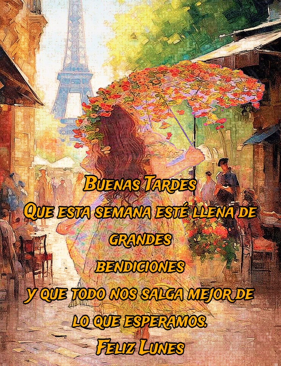 Feliz tarde 
Feliz lunes 
Feliz semana 💝🙆🏻‍♀️🌼