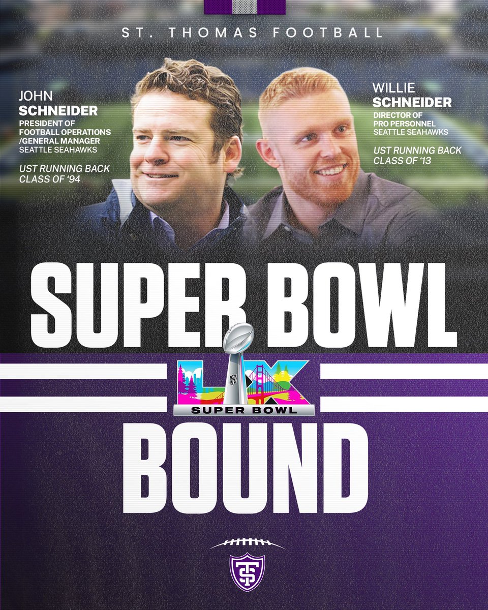 Congrats to the <a href="/Seahawks/">xz* - Seattle Seahawks</a> &amp; Schneider’s‼️ on <a href="/SuperBowl/">Super Bowl</a> LX 🔵⚪️🟢

Very Proud, Always Passionate! #RollToms

#Passion27 • <a href="/UofStThomasMN/">University of St. Thomas</a> 🟣⚪️⚫️