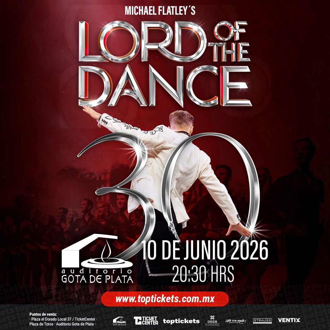 Lord of the Dance en Pachuca 
30 Anniversary Tour  ⭐️⭐️⭐️⭐️⭐️

📍Auditorio Gota de Plata 
🟥 10 de junio 
🕓 20:30 hrs

🎟️ ¡COMPRA TUS BOLETOS!
ventas.toptickets.com.mx/c/op71qerb

▪️Auditorio Gota de Plata
▪️Plaza de Toros
▪️TicketCenter