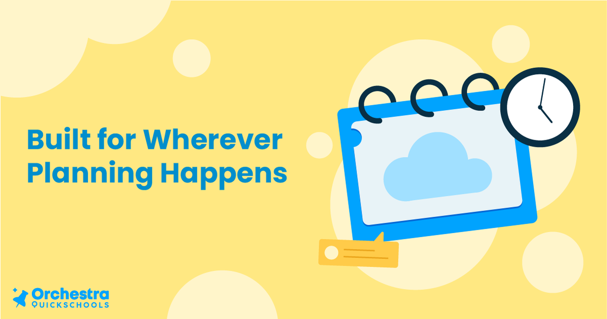 Orchestra is 100% cloud-based, so your master schedule isn’t tied to one device, office, or moment in the day. Whether you’re fine-tuning schedules over the summer or making quick changes mid-year, Orchestra moves with you.

Sign up for a free demo at bit.ly/3O3KvIY
