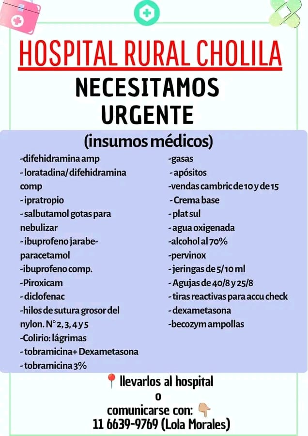 AYUDA
En el Hospital Rural de #Cholila no tienen ni mínimos insumos.
Solicitan U R G E N T E
Gasa, apósitos, hilos de sutura grosor N° 2,3,4y5,  vendas, plat sul, agua oxigenada, alcohol al 70%, pervinox, jeringas de 5/10ml, agujas de 40/8 y 25/8, becozym ampollas
LISTADO
 👇👇👇