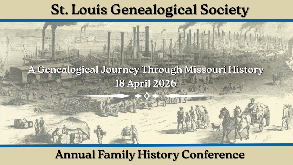 StLGS's tweet photo. 📅 SAVE THE DATE! 📅

Join the St. Louis Genealogical Society for our 54th Annual Family History Conference! This year, we are taking "A Genealogical Journey Through Missouri History." 🗺️✨

More info coming soon! https://t.co/Ep8y4mPzeT