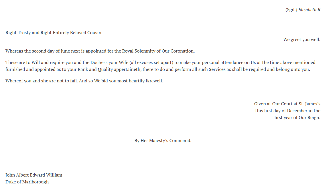 Transcript of a Royal Letter summoning the Duke and Duchess of Marlborough to the Coronation of Queen Elizabeth II. The tone is rather peremptory ("Whereof you and she are not to fail"). For more information, check out the CBAI entry: cbaionline.org/corpus/items/s…