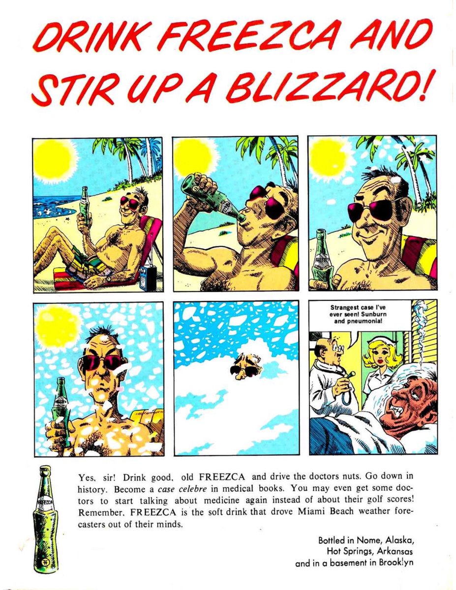 “Drink Freezca And Stir Up A Blizzard!”

From CRACKED mazagine issue #98 - January 1972

#blizzard #snowstorm #crackedmagazine