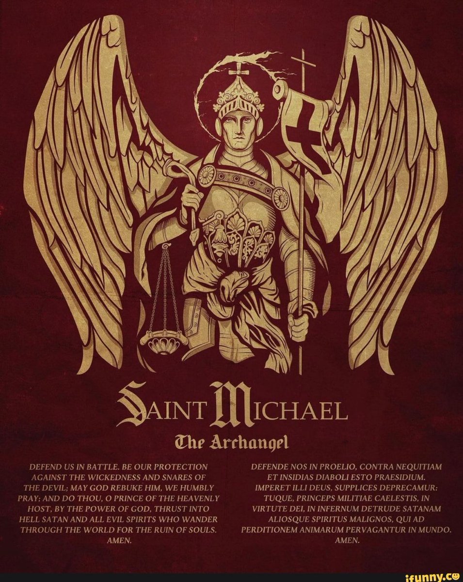 Oratio ad Sanctum Michael — “Prayer to Michael Prayer” (Pope Leo XIII, 1886).