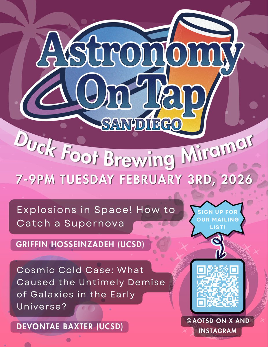 Astronomy on Tap San Diego returns for our first event of 2026! Join us at 7pm on Tuesday, February 3rd at Duck Foot Brewing (8920 Kenamar Dr #210, San Diego, CA 92121)!