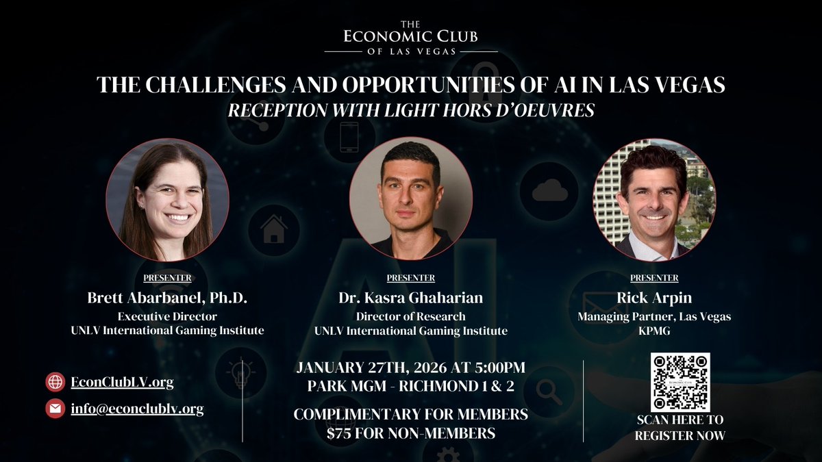 TOMORROW! Join us on Jan 27th, 2026, 5:00PM at Park MGM as we welcome <a href="/babarbanel/">Brett Abarbanel</a>, <a href="/KasVegas/">Kasra Ghaharian</a> and <a href="/realrickarpin/">Rick Arpin</a> to discuss how AI is impacting the Las Vegas gaming economy during our reception event. Register now at bit.ly/44m5FaS! #EconClubOfLV #LasVegas #EconX #ECLV