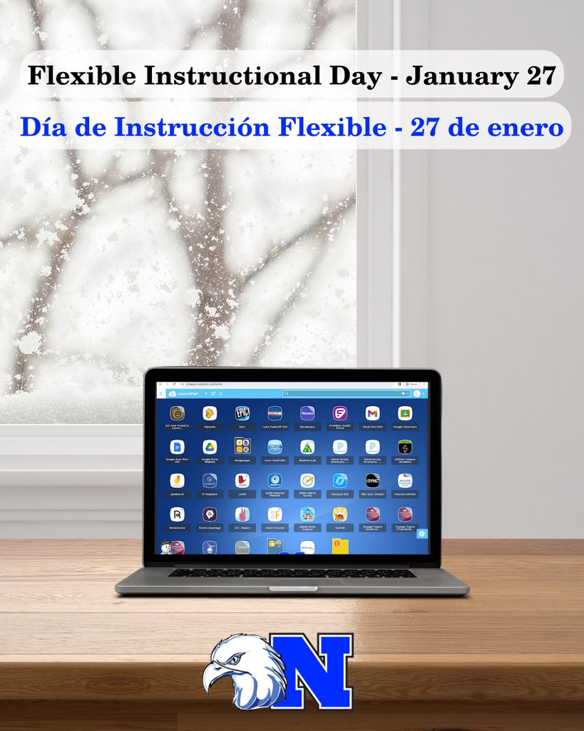 Las escuelas y oficinas de NASD estarán cerradas mañana, martes 27 de enero. Las clases continuarán mediante el Día de Instrucción Flexible: instrucción sincrónica en vivo por la mañana (K-12) y tareas asincrónicas por la tarde solo para primaria (K-4).