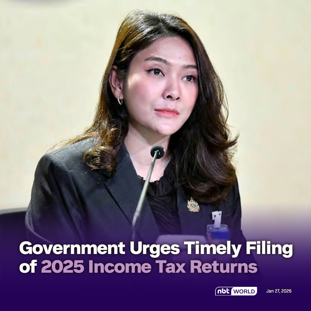 NBTWORLDNews's tweet image. The government urges taxpayers to file 2025 income tax returns by the deadline.

Read more: Facebook.com/nbtworld 

#TaxFiling #RevenueDepartment #PublicAwareness #FinancialDiscipline #NBTWorld #TruthFromThailand #CambodiaOpenedFire