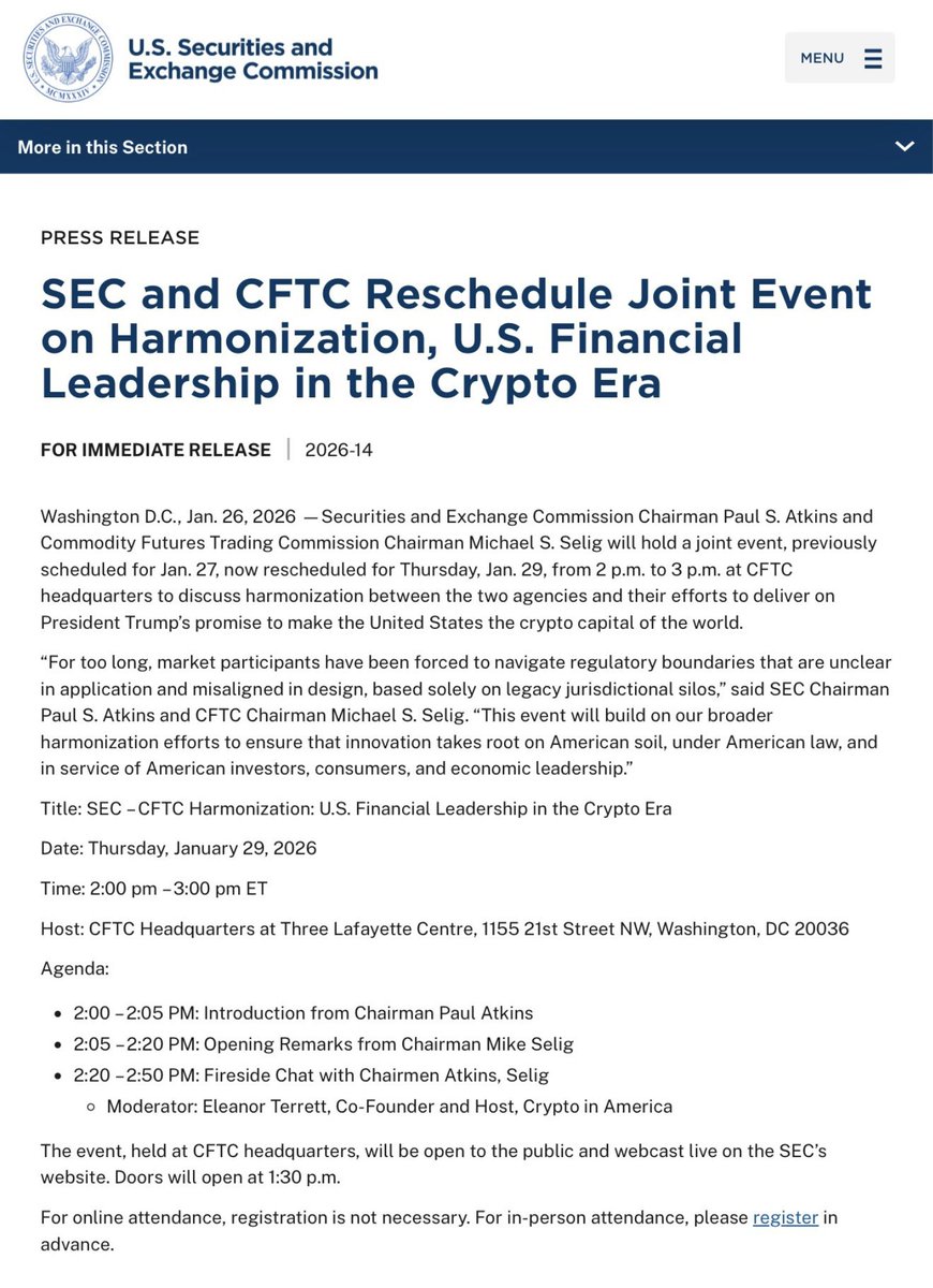 SEC and CFTC Reschedule Joint Crypto Event The @SECGov and @CFTC have  rescheduled their joint event on harmonization and U.S. financial  leadership in the crypto era to Jan. 29, 2026, from 2:00–3:00