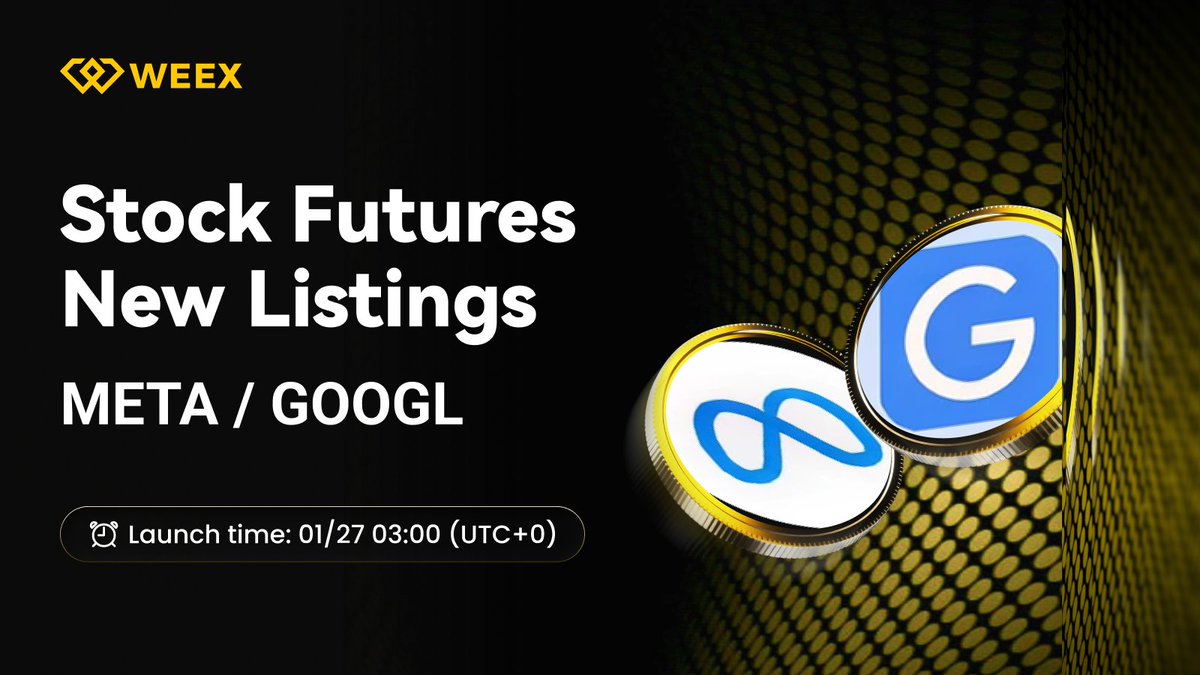 New Listing Alert on #WEEX🔔
We're excited to announce the futures listing of $META $GOOGL on WEEX!  

🔹Listing Time:Jan 27, 2026
🔹Register Instantly Here:weex.com/events/welcome… 
🔹Read More Details:weexsupport.zendesk.com/hc/en-us/artic…

#WEEXListing