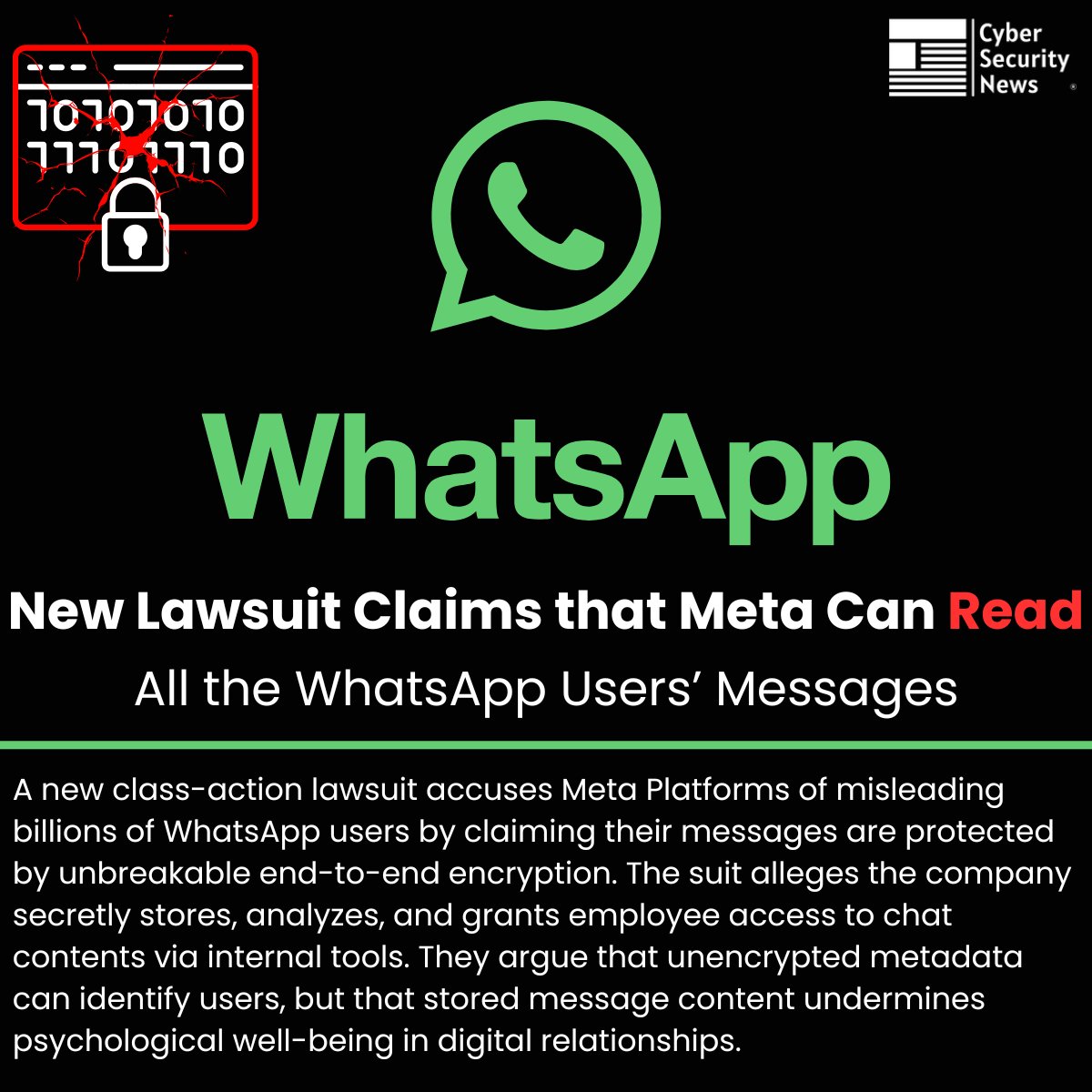 The_Cyber_News's tweet image. 🔐 New Lawsuit Claims that Meta Can Read All the WhatsApp Users' Messages 

Source: cybersecuritynews.com/whatsapp-lawsu…

A new class-action lawsuit accuses Meta Platforms of misleading billions of WhatsApp users by claiming their messages are protected by unbreakable end-to-end encryption.…