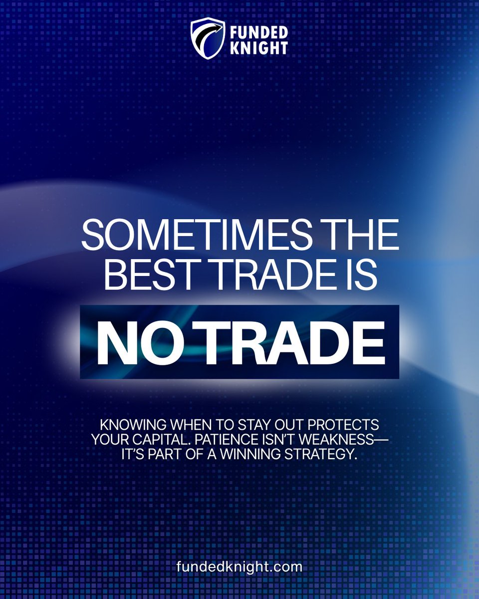 FundedKnight's tweet image. Everyone thinks trading is about action 📈

The real edge is knowing when not to trade ⏳💼
Waiting is a skill, not a weakness — and it pays over time 💰

👉 Trade smarter at fundedknight.com

#TraderFocus #ForexMindset #RiskManagement #PropFirmLife #FundedKnight