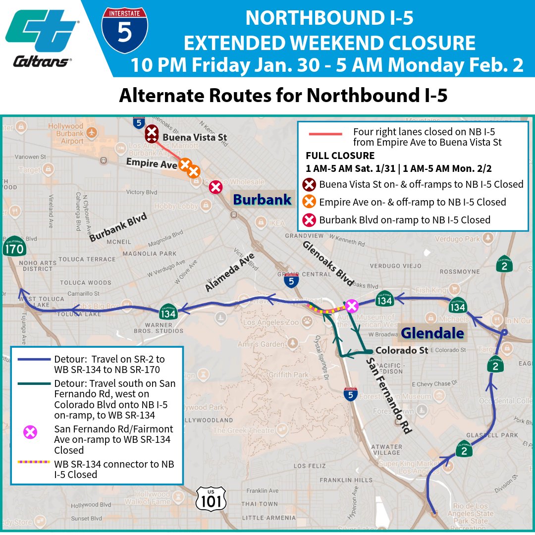 ルート 🚧BURBANK I-5 55-HR CLOSURE🚧 55hr closure planned on northbound I