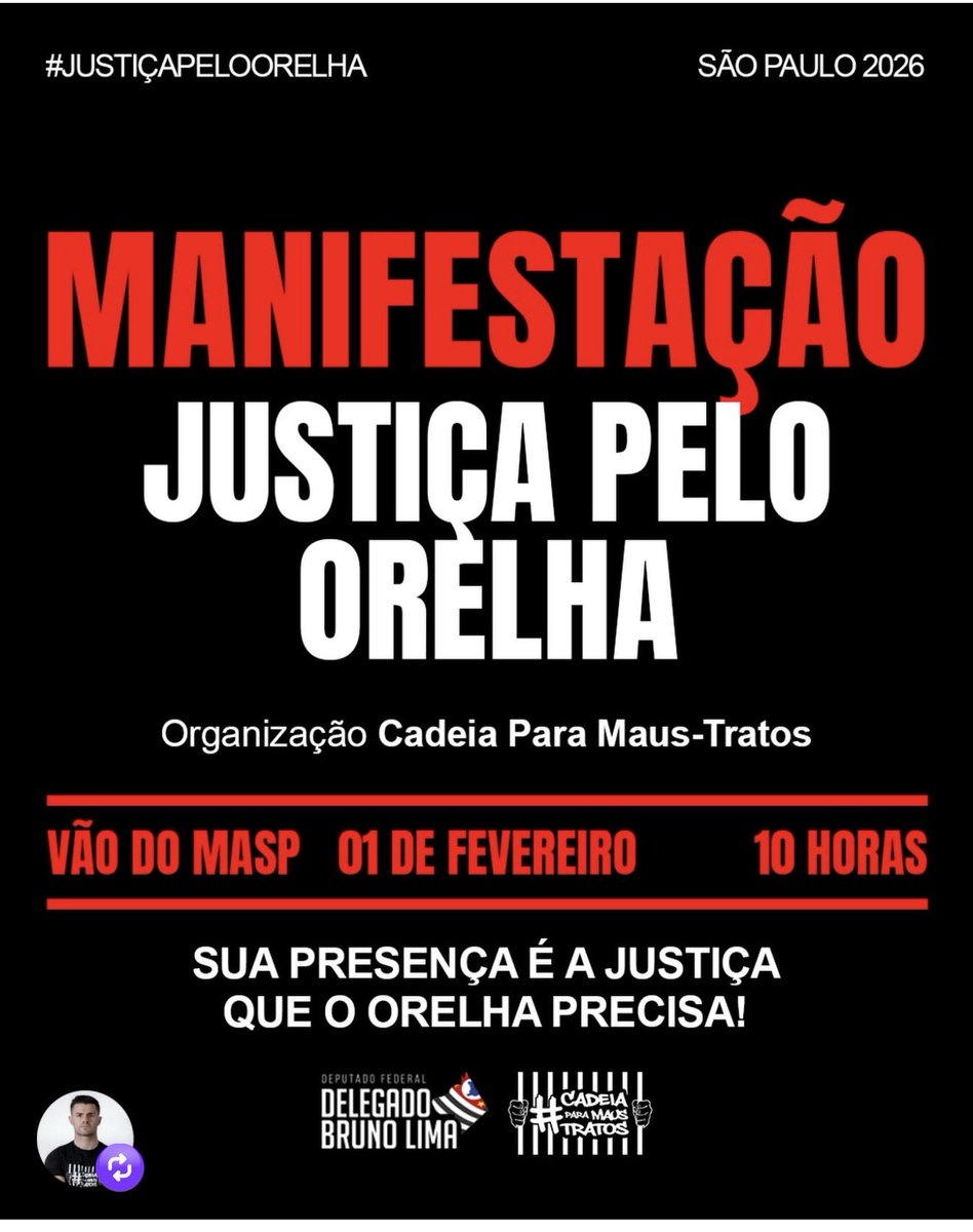 🔴 Por favor, ajudem a divulgar !!
Manifestação em São Paulo por Justiça pelo Orelha
01/02 (domingo) às 10h no vão do MASP. 
<a href="/itimaliasof/">iti malias</a> <a href="/enf_intensiva/">Enfermeiro do BRICS 🇧🇷 🇷🇺🇮🇳🇨🇳🇿🇦</a> 
#justicapororelha #JustiçaPorOrelha
