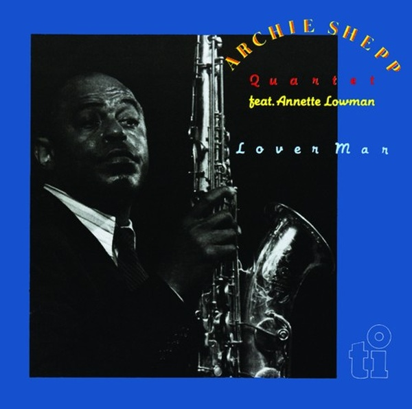 SolidJazzGiants's tweet photo. 本日1/27は1988年にアーチー・シェップがアルバム『ラヴァー・マン』(Timeless)を録音した日です!
#ArchieShepp #recordinday
https://t.co/HoLVFj0iPo https://t.co/XJP1E5dznL
