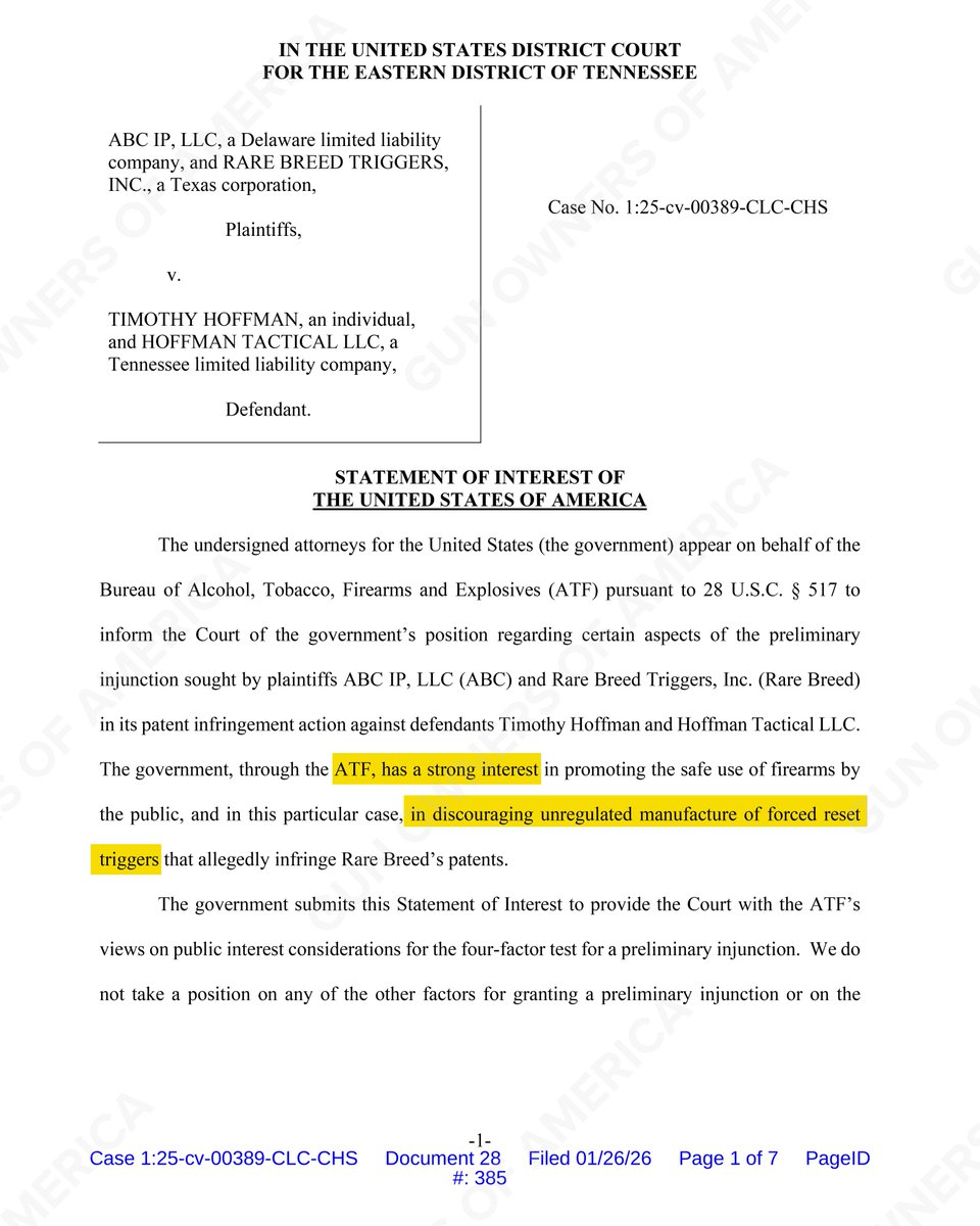 GunOwners's tweet image. 🚨BREAKING🚨

@TheJusticeDept just filed an anti-gun statement of interest in Rare Breed Triggers' lawsuit against @HoffmanTactical.

It says @ATFHQ has a "strong interest... in limiting the sale and distribution of FRTs" or forced reset triggers.
