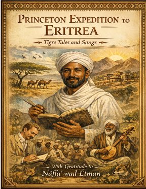 Ghidewon's tweet photo. “In 1905, German orientalist Enno Littmann led what was formally titled ‘The Princeton University Expedition to Abyssinia.’ History, however, tells a more precise and more honest story. The overwhelming body of research, collection, and documentation was conducted in what is today #Eritrea, among #Tigre/Tigrait-speaking communities. The landscapes, songs, folk narratives, and social traditions preserved in the expedition’s monumental volumes are #Eritrean in origin and Tigre/Tigrait in substance.
Had the project been titled with accuracy and integrity, it might have read: ‘The Princeton Expedition to Eritrea: Tigre/Tigrait Tales, Songs, and Traditions — with Nefae wad Etman.’”—@globalezra 

https://t.co/RG52cSno1Z

@hawelti @GhideonMusa @RedSeaBeacon @EliasAmare @hadnetkeleta @EmbassyEritrea @DahlaKib @Yehdavid @ytmn2 @SirakBahlbi