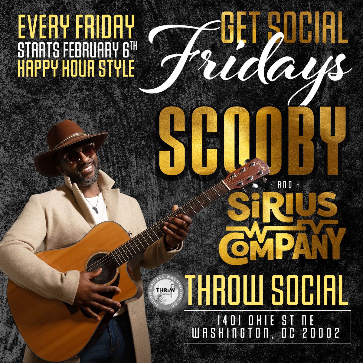 Get Social Fridays 🎶 Scooby &amp; Sirius Company live every Friday starting Feb 6. Happy Hour vibes at Throw Social, DC.