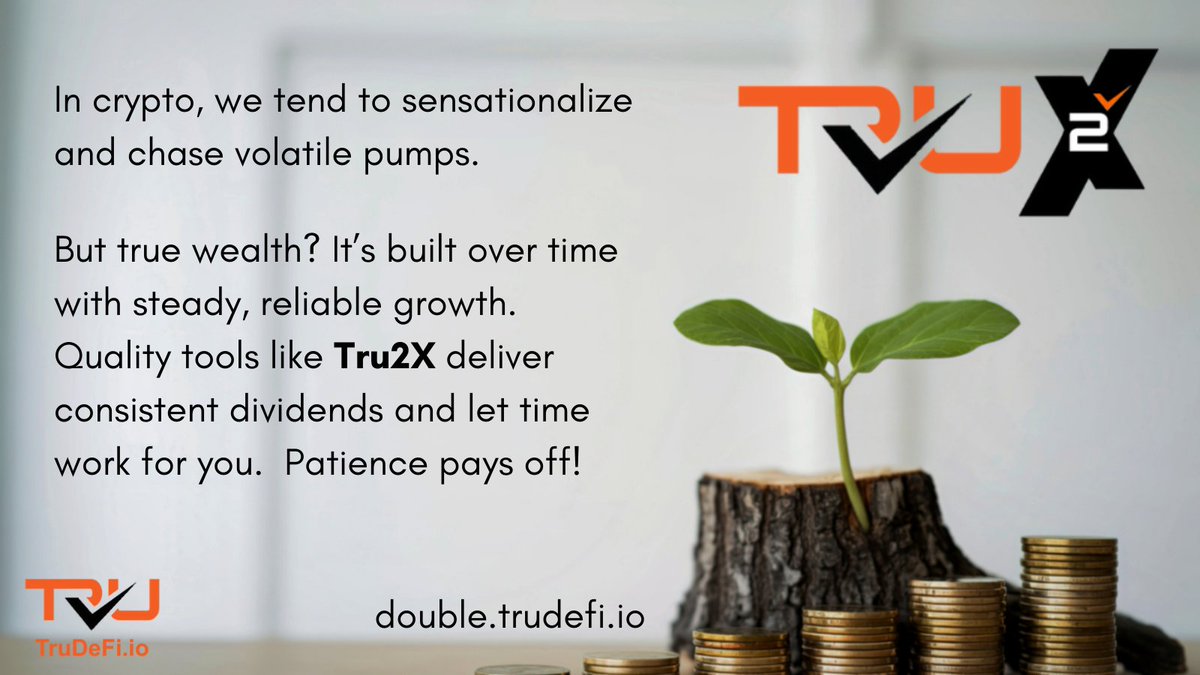 neil4crypto's tweet image. Time can be your friend for wealth generation.  If you don't have the expertise or risk tolerance for trading, consider using DeFi tools like Tru2X  from @TruDeFi_io  to build your $PLS portfolio.   double.trudefi.io