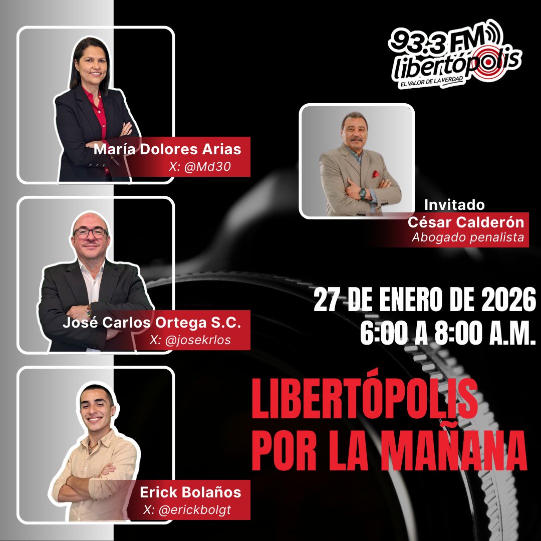 📻 Sintoniza Libertópolis por la Mañana

🎙️ Acompañanos como cada mañana, junto a nuestros conductores
🎧 En cabina:
• María Dolores Arias (<a href="/Md30/">María Dolores Arias</a>)
• José Carlos Ortega (<a href="/josekrlos/">José Carlos Ortega Santa Cruz</a>)
• Erick Bolaños (<a href="/erickbolgt/">Erick Bolaños</a>)

📅 Fecha: 27 de enero de 2026
⏰ Hora: 6:00 a 8:00 a.m.

📲