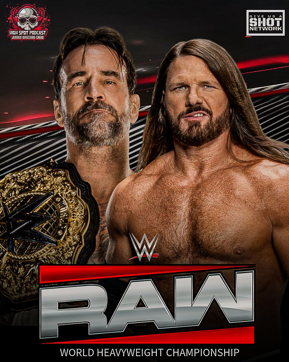 🚨OFFICIAL: CM Punk(c) vs AJ Styles for the World Heavyweight Championship is set for RAW TONIGHT! 

#WWERaw