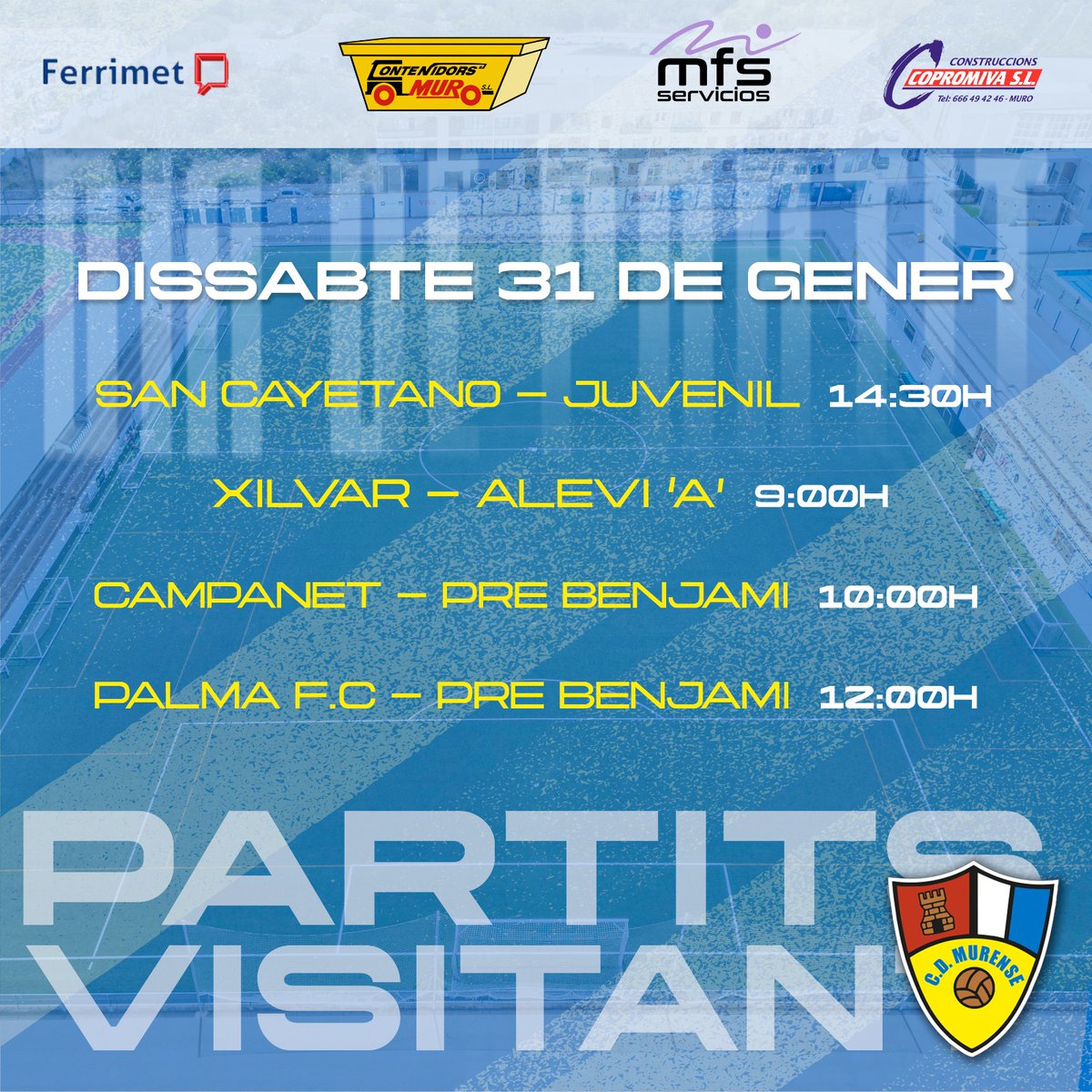 Partits del cap de setmana! Molta sort a tots els nostres equips! ⚽️💪 #cdmurense 🔵⚪️