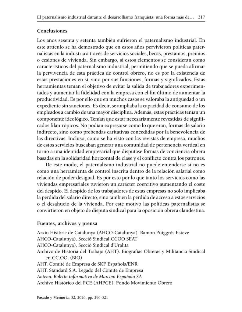 Publicado mi artículo sobre paternalismo industrial en el desarrollismo franquista 📕

Sobre qué es paternalisno industrial, servicios sociales y viviendas empresariales (salario condicionado) y revistas de empresa (solidaridad vertical)

Completo en:  rua.ua.es/server/api/cor…