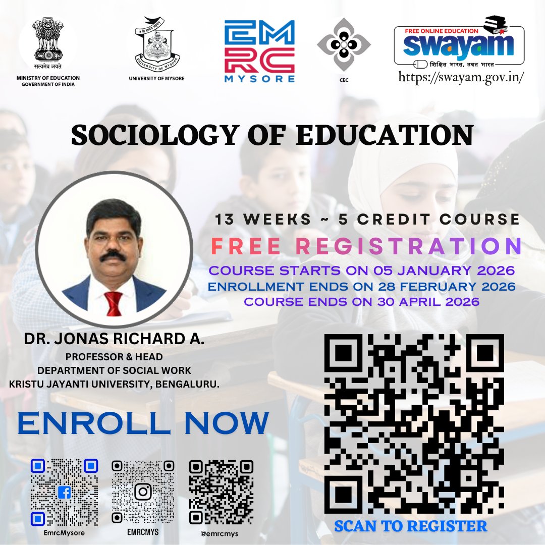 emrcmys's tweet photo. How does education shape society? Sociology of Education MOOC by Dr. Jonas Richard A. explores education, development, equality &amp; social justice through a sociological lens. UG Elective | 5 credits | Jan–Apr 2026. Enroll by 28 Feb 2026. https://t.co/jet4DGATzP