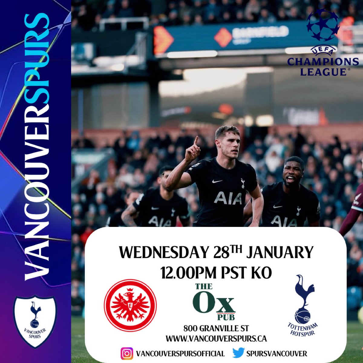UPCOMING MATCHDAY🚨

Eintracht Frankfurt 🆚 Tottenham Hotspur 
⚽️ Wed 28th Jan LIVE 12.00PM PST KO
📍The Ox Pub 800 Granville Street
🏆 Champions League

Come on down to watch at the pub! COYS

#vancouver #vancouverspurs #COYS #THFC #spurs