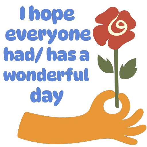 Here's a flower; his name as Geoff. He thinks ur super rad, as well.