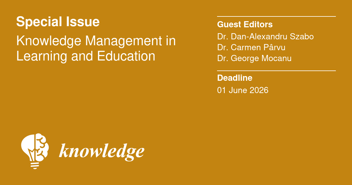 KnowledgeMDPI's tweet photo. 📢 Our Special Issue "Knowledge Management in Learning and Education" has already published 11 articles!
https://t.co/Hjk9zmPsBX
🗓️ The submission deadline has been extended to 1 June 2026.
📄 We warmly welcome new submissions!
#LearningManagement #Education https://t.co/qkjoIAEd1S