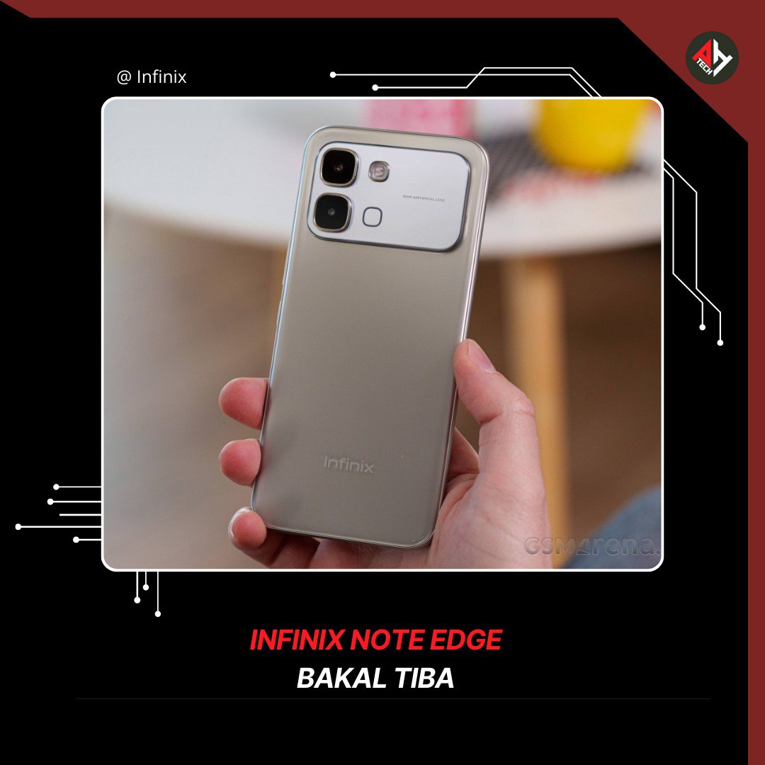 Infinix Note Edge bakal tiba 

Spesifikasi Utama:

- 6.78” 3D Curved AMOLED
- MediaTek Dimensity 7100 (5G)
- Kamera 50MP
- 6,500mAh 
- Android 16 + XOS terbaru

Harga jangkaan sekitar RM800–900

#infinix #Paanhanztech