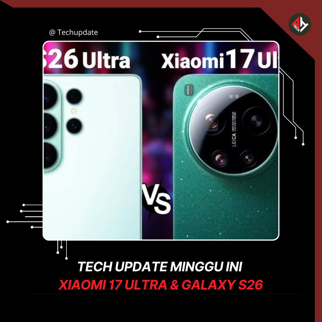 • Xiaomi 17 Ultra – Kamera Leica, skrin AMOLED lancar, prosesor flagship, bateri besar &amp; pengecasan pantas.

• Samsung Galaxy S26 – Bocor dengan reka bentuk baru &amp; peningkatan kamera, dijangka flagship premium.

Siapa akan dominasi pasaran telefon pintar?

#Paanhanztech