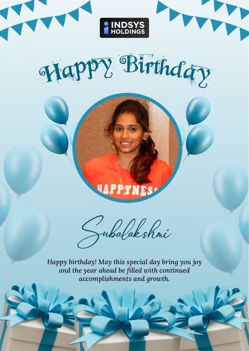 IndsysHoldings's tweet photo. 🎉 Happy Birthday, Subalakshmi! 🎂
Wishing you a day filled with joy and a year ahead full of success, growth, and new opportunities. Have a wonderful year!

— Team Indsys Holdings

#HappyBirthday #TeamIndsys #IndsysHoldings #BirthdayWishes #EmployeeCelebration https://t.co/r2ayKS6hl8