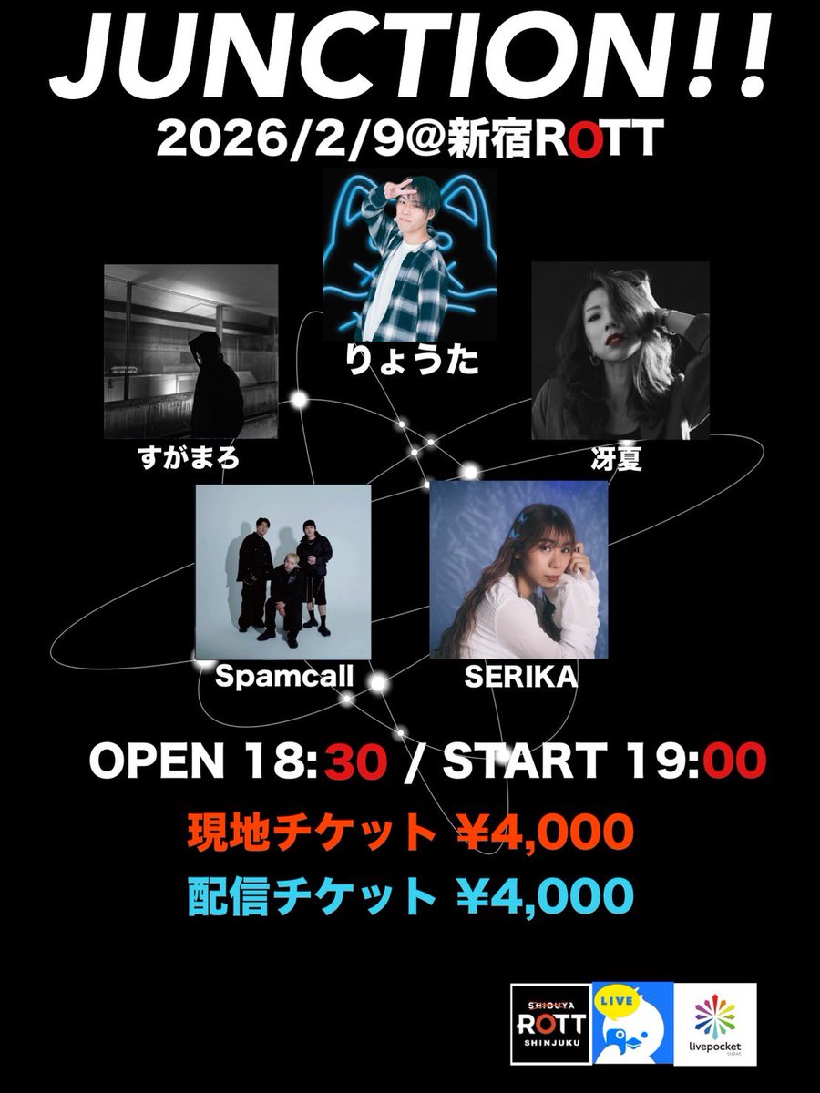 🗓️2026/2/9（月） 
「JUNCTION」
🕒開場 18:30 / 開演 19:00
📍新宿ROTT 

現地チケット🎫
livepocket.jp/e/d3u57
配信チケット🎫
twitcasting.tv/c:info_harksb/…