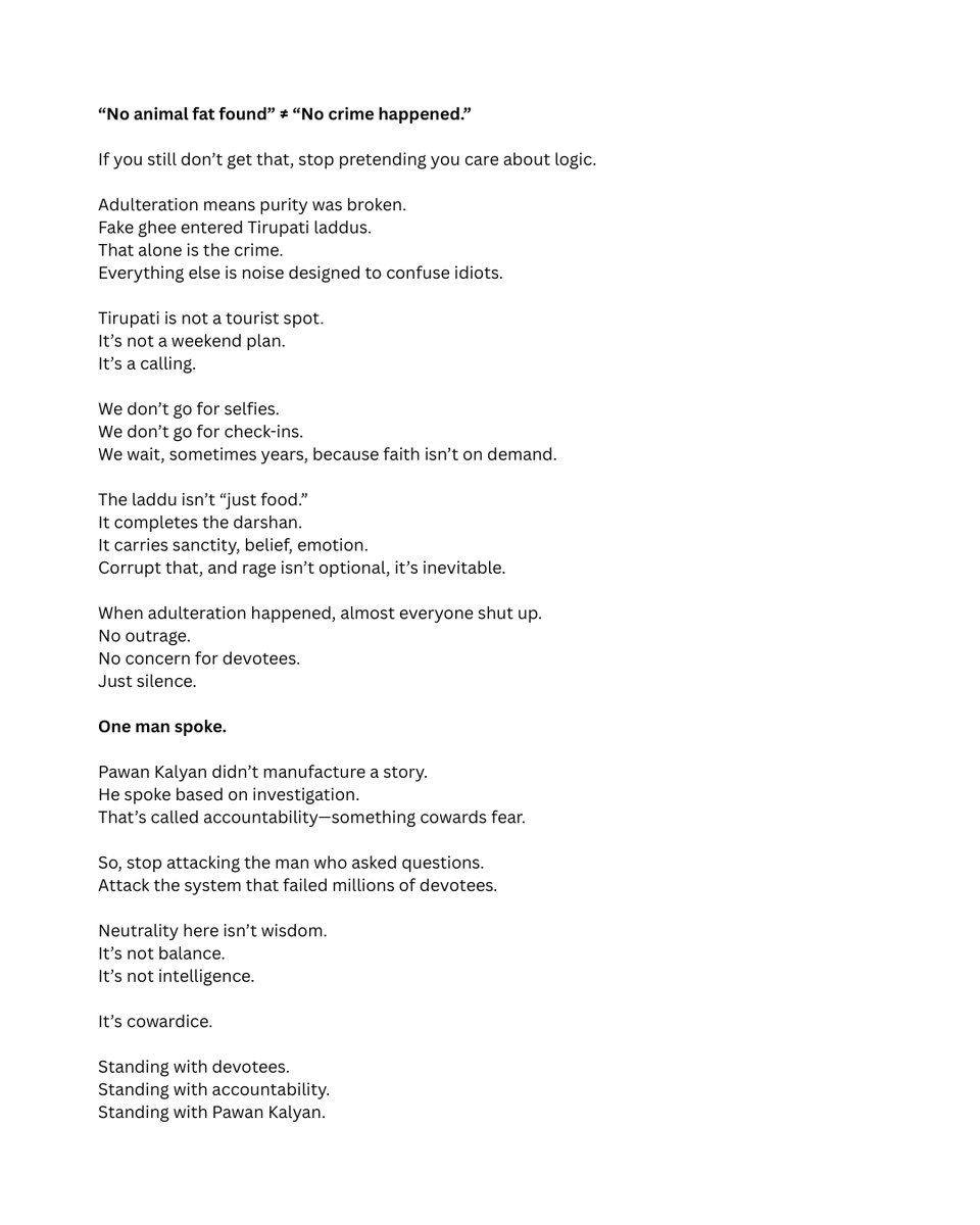 I will stand with Pawan Kalyan, and no matter how many labels you attach, there is no question of backing down. This isn't about a political party or cinema; you have played games with our beliefs and our God.
#PawanKalyan
#JanasenaParty