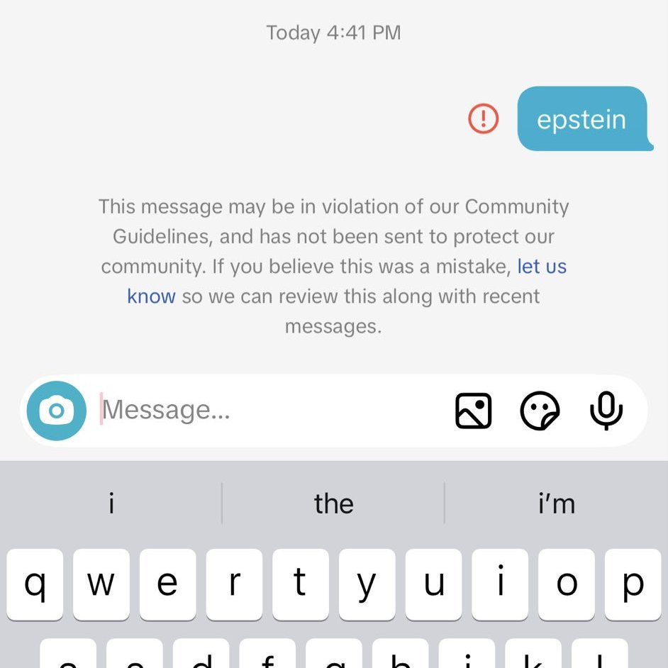 BREAKING: TikTok has banned all messages containing the word "Epstein"

Larry Ellison ✡️, America's 2nd richest man completed the purchase of TikTok on January 22, 2026.