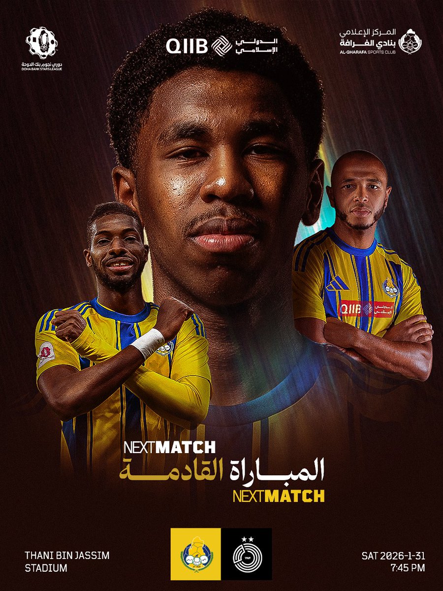 ALGHARAFACLUB's tweet photo. الـمبـاراة القـادمـة ⚽️ 

#الغرافة✖️ السد
🗓 السبت - 31 يناير 2026
🏟 استاد ثاني بن جاسم
⏱  7:45 مساء

#دوري_نجوم_بنك_الدوحة https://t.co/JGQqFgfnGl