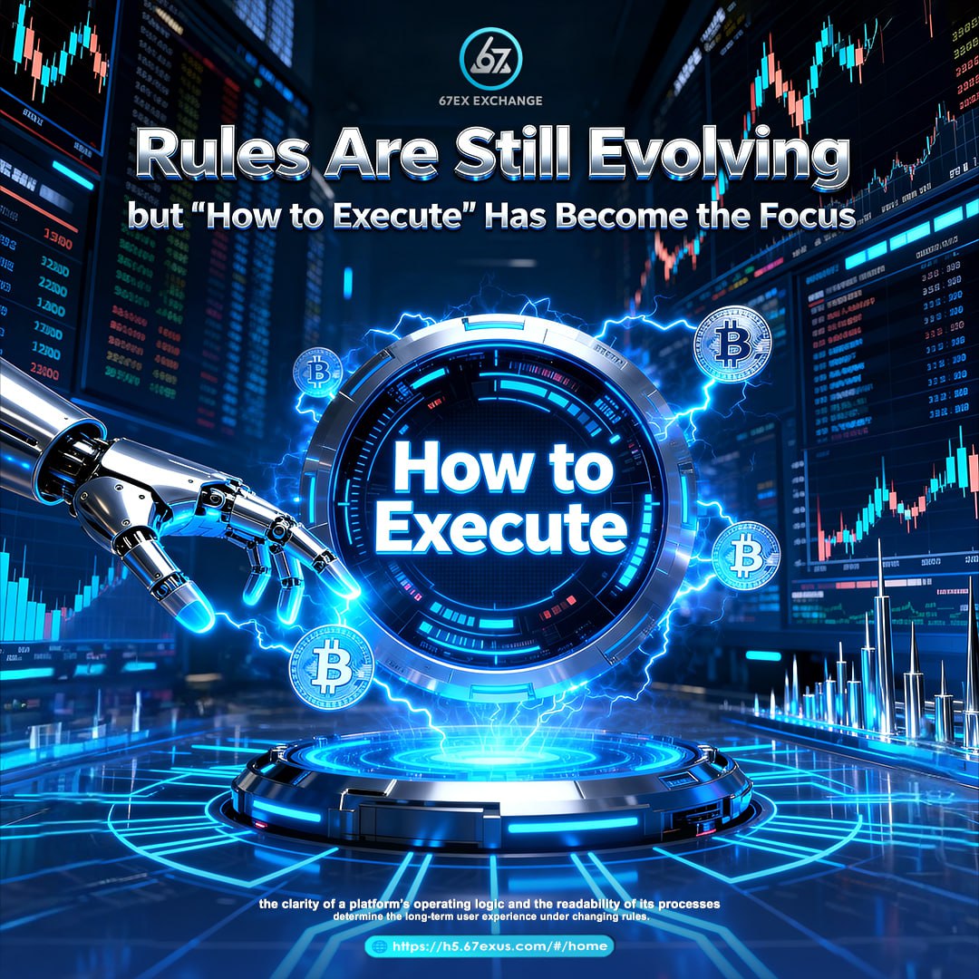 67Exofficial's tweet image. Rules Are Evolving, Execution Is Now the Focus
Clarity in execution matters more than rule volume
✓ Readable execution logic
✓ Traceable operational processes
✓ Stable experience amid rule changes
h5.67exus.com/#/home
#ExecutionClarity #OperationalLogic #PlatformReadability