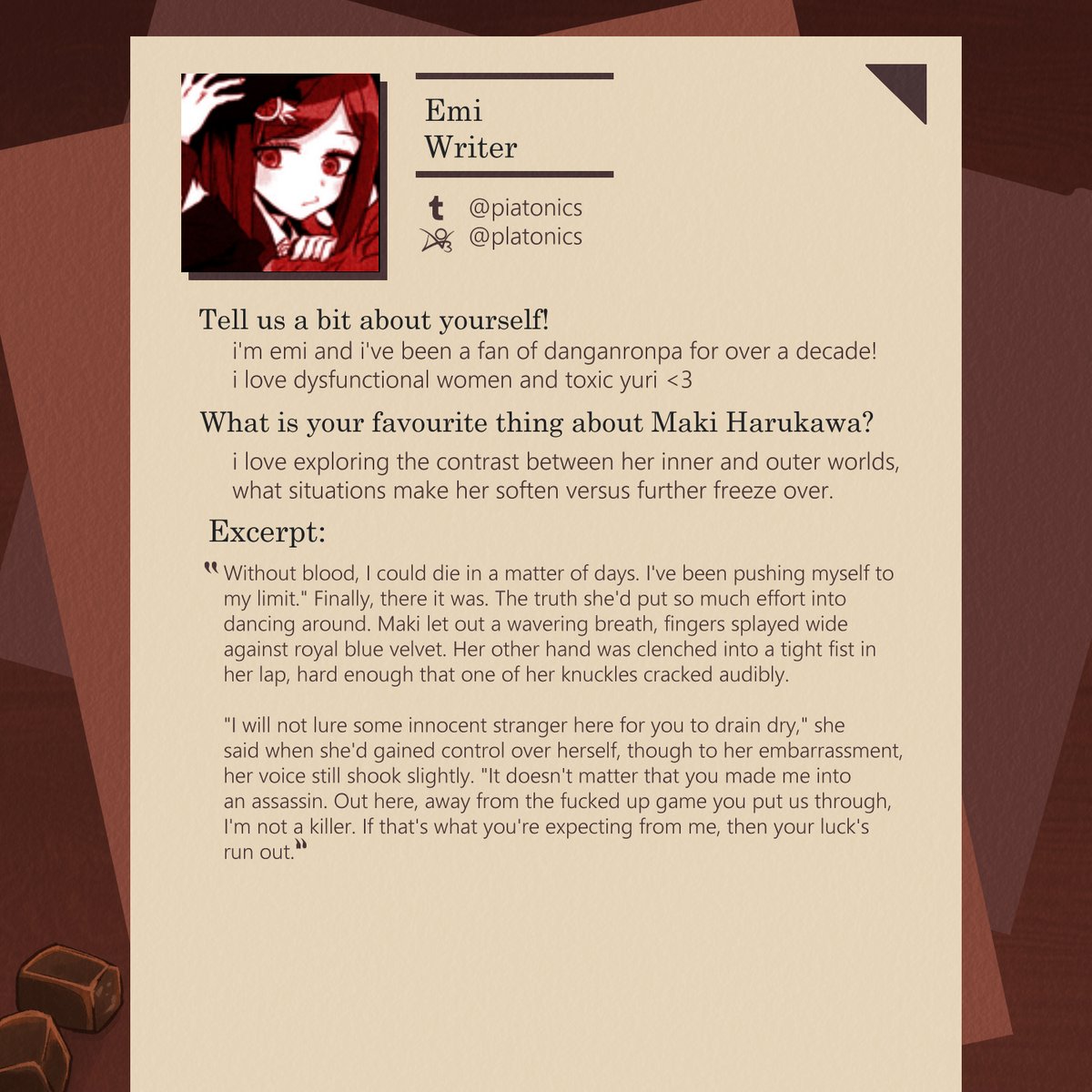 CONTRIBUTOR SPOTLIGHT 🔪🏹

Emi's writing style is highly engaging as well as well characterised, with such good imagery you can always put yourself directly into her characters' shoes!

TUMBLR: @/piatonics
AO3: platonics