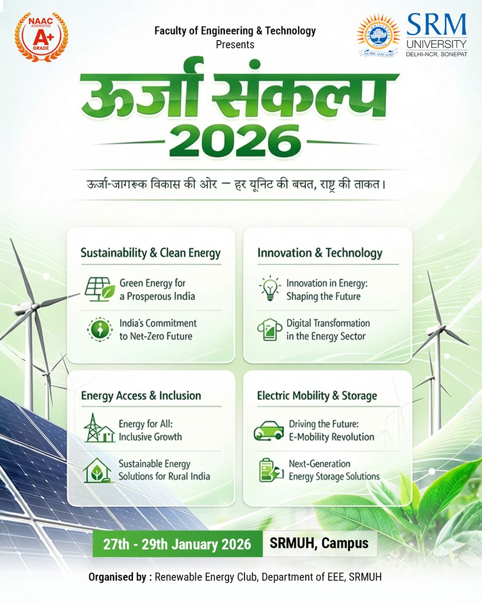 SRMH_University's tweet image. Powering a sustainable tomorrow ⚡🇮🇳
EEE Dept. presents India Energy Week 2026 — “ऊर्जा संकल्प 2026”
#UrjaSankalp2026 #CleanEnergy #SustainableIndia