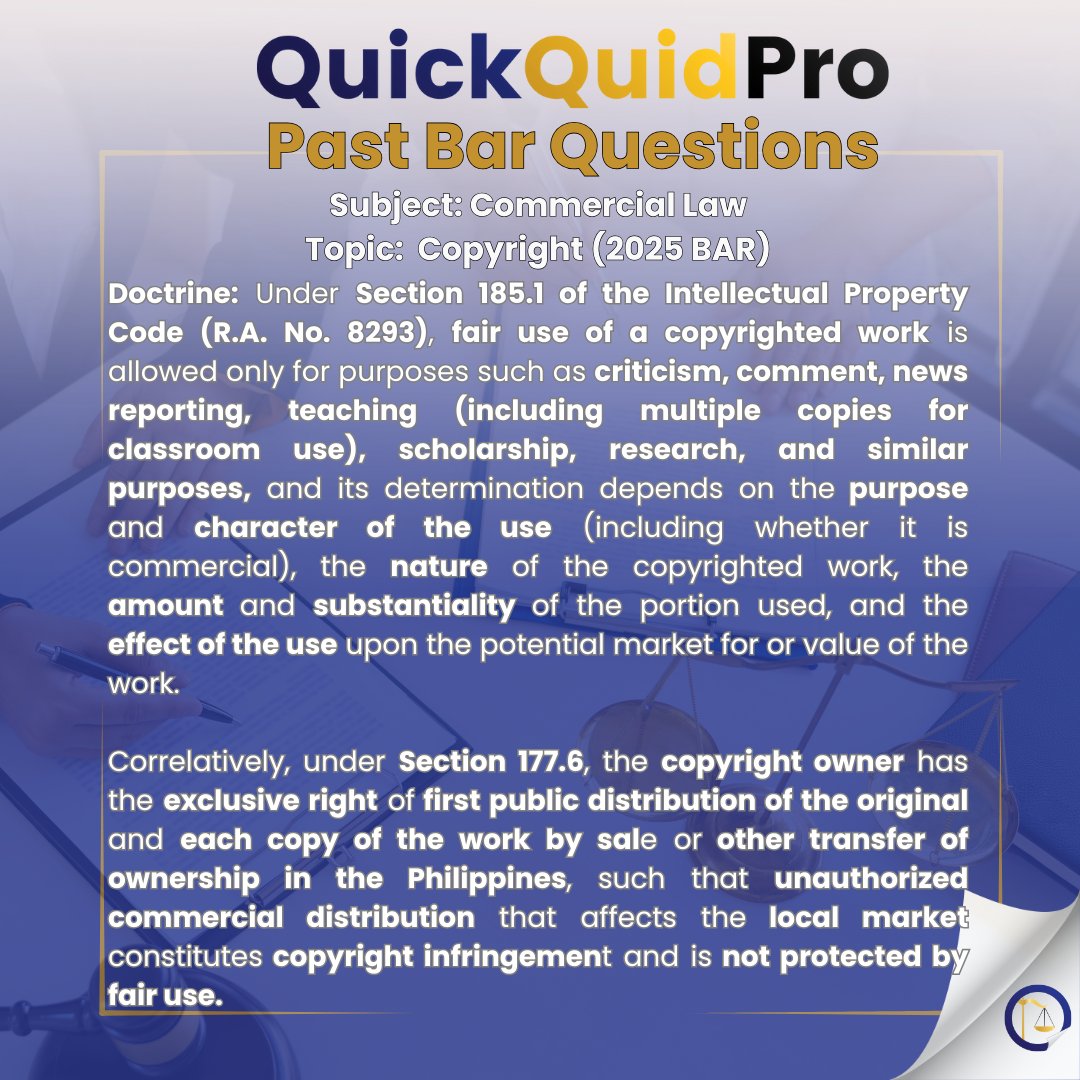QuickQuid_Pro's tweet image. Commercial Law (Intellectual Property Law) ⚖️ 📖
Copyright — Fair Use Doctrine and the Copyright Owner’s Exclusive Right of First Public Distribution 

See more: facebook.com/quickquidproph/ 

#AweSAMbar2026
#StrivewithHopeandGrit
#SuccessAchievedthroughMerit 💛