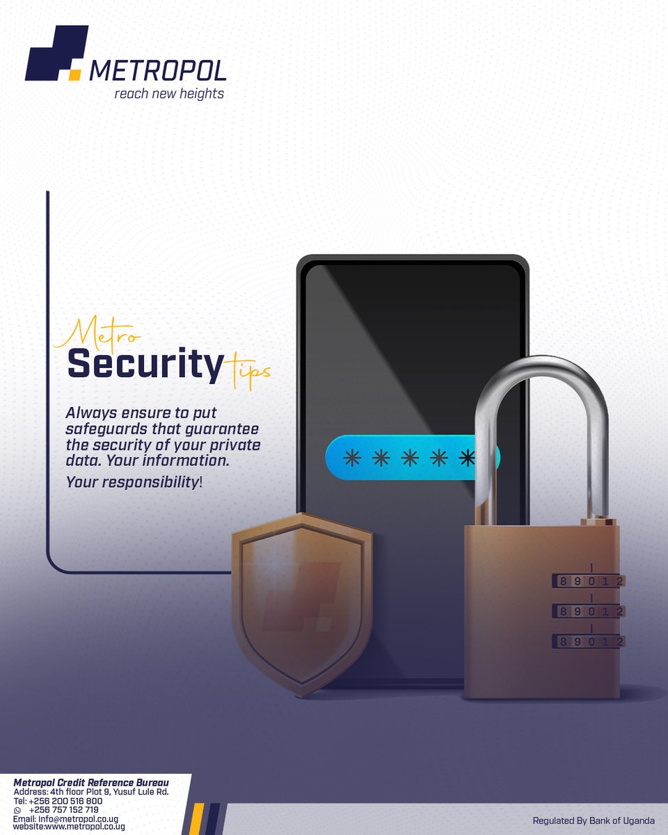 Metropol_Uganda's tweet photo. Your information is very secure only with you.
your information, your responsibility protect it.
#creditinformationsharing
#DataPrivacyWeek
#DataPrivacyConference2026 https://t.co/xCBsRUSu7y