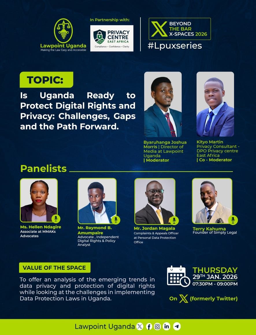 🚨Are our Digital Rights Protected or Exposed ?🤔
Join Lawpoint Uganda in partnership with Privacy Centre East Africa  as we examine the state of digital rights and privacy in Uganda🇺🇬. What are the possible solutions for the several digital rights and privacy issues ?💡

This